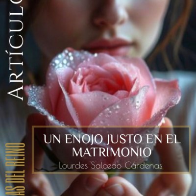 UN ENOJO JUSTO EN EL&nbsp;MATRIMONIO