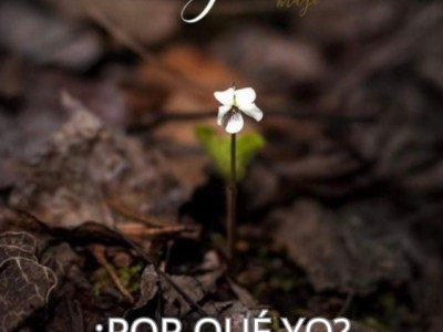 ¿POR QUÉ YO?